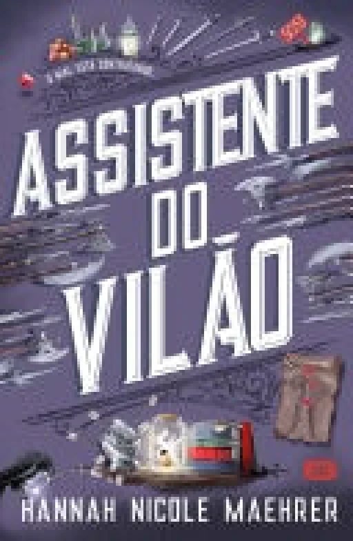 Assistente do Vilão - Hannah Nicole Maehrer • 2024
