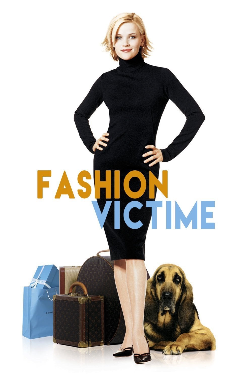 Fashion victime - Andy Tennant · 2002