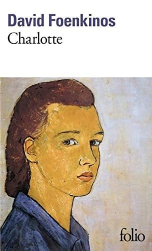 Charlotte - David Foenkinos · 2016