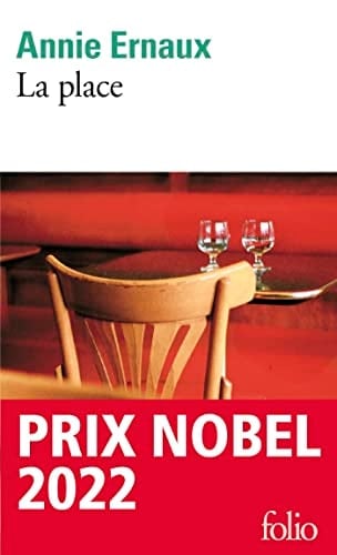 La place - Annie Ernaux · 2013