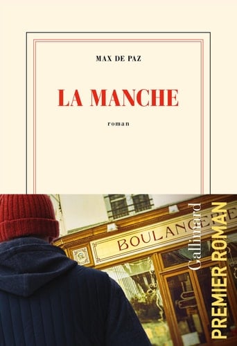 La manche roman - Max de Paz · 2024