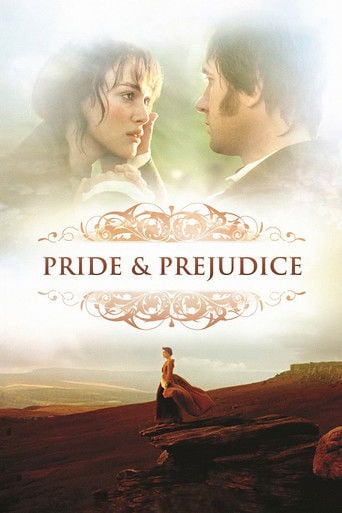 Pride & Prejudice - Joe Wright · 2005