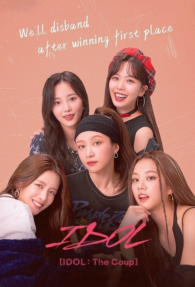 IDOL: The Coup - Jung Yoon-jung · 2021