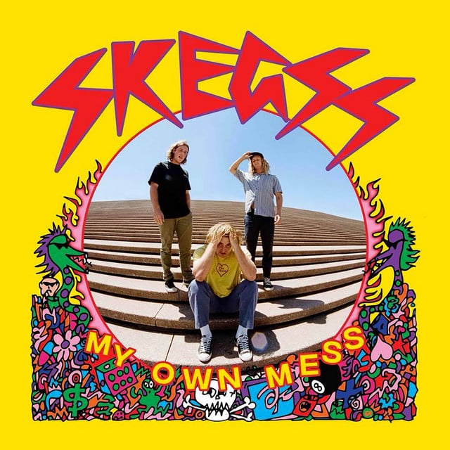 My Own Mess - Album · Skegss