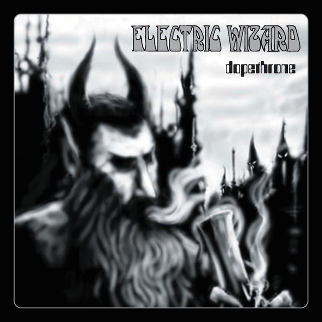 Dopethrone - Album · Electric Wizard