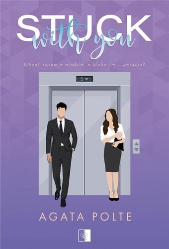 Stuck with you - Agata Polte · 2024
