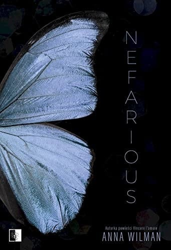Nefarious - Anna Wilman · 2023