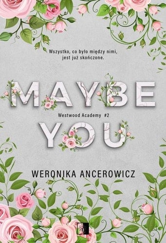 Maybe You - Weronika Ancerowicz · 2023