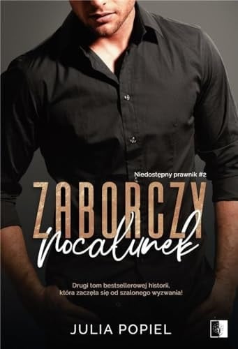 Zaborczy pocałunek - Julia Popiel · 2022