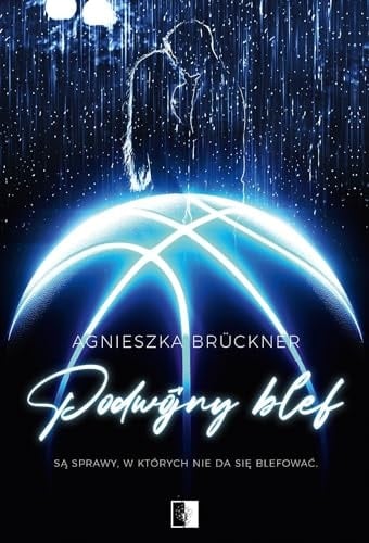 Podwójny blef - Agnieszka Brückner · 2024