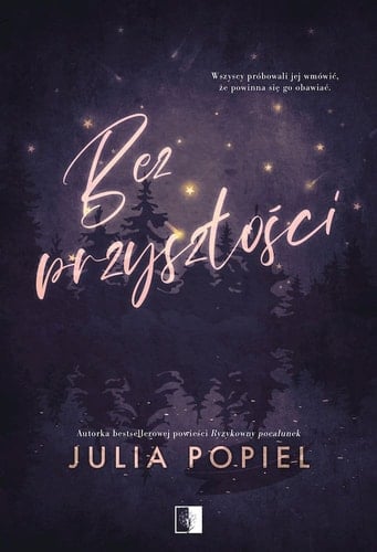 Bez przyszlosci - Julia Popiel · 2023