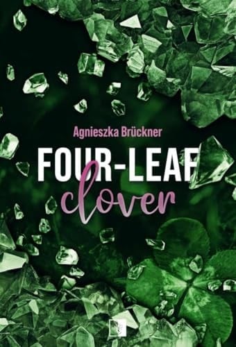 Four-leaf clover - Agnieszka Brückner · 2025
