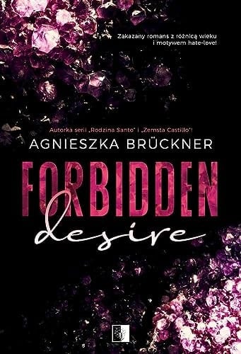 Forbidden desire - Agnieszka Brückner · 2023