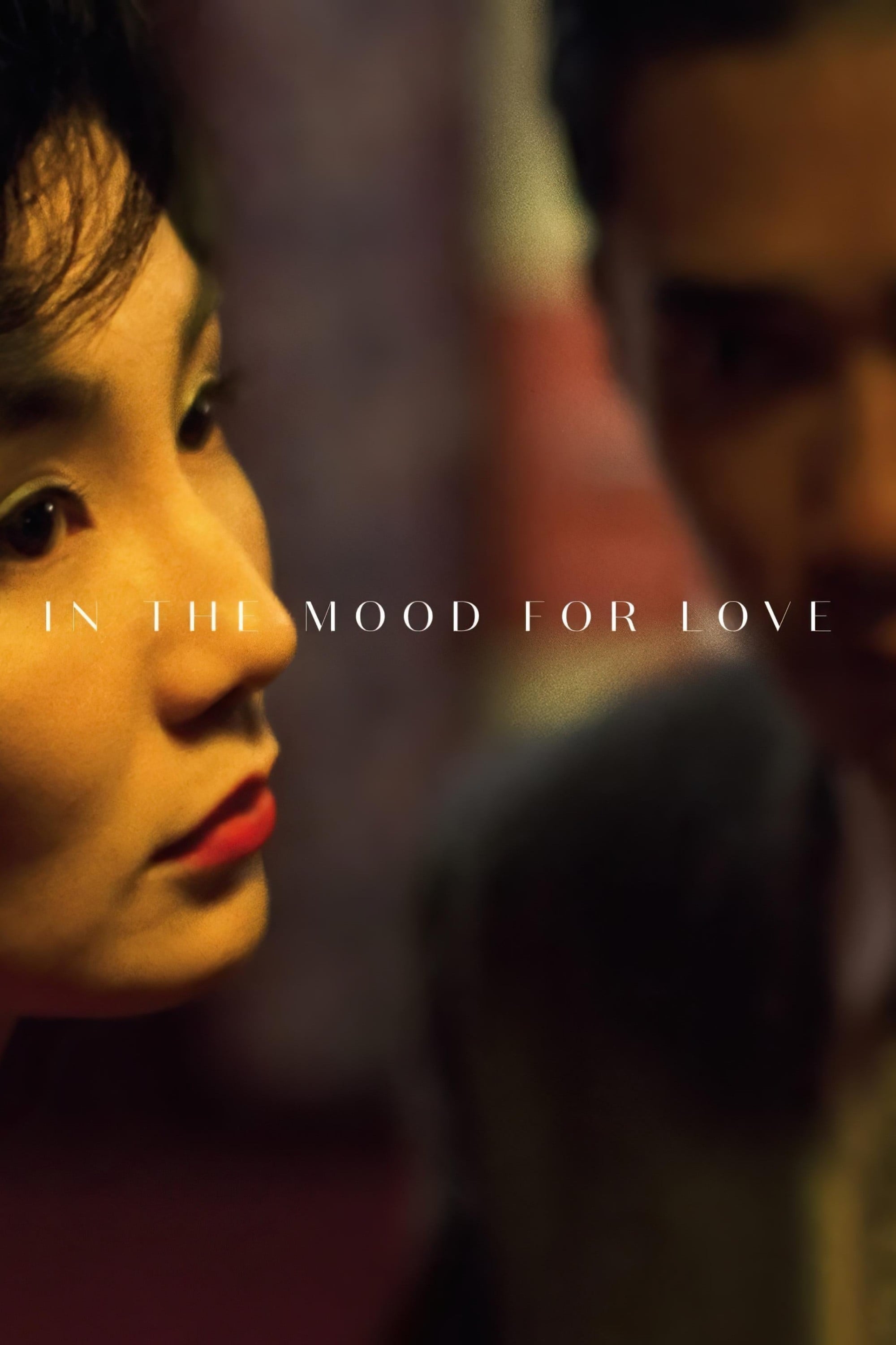 In the Mood for Love - Wong Kar-Wai · 2000