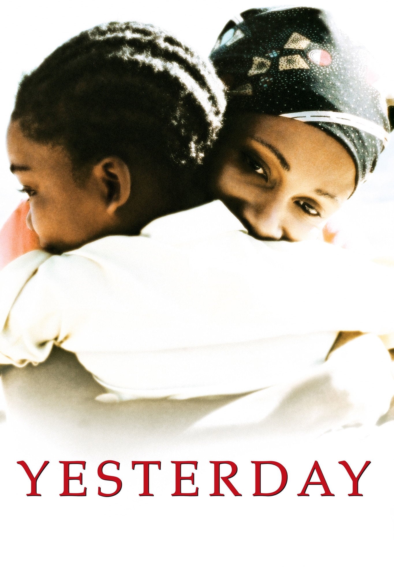 Yesterday - Darrell James Roodt · 2004