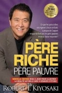 Père riche père pauvre - édition 20e anniversaire - Robert T. Kiyosaki · 2020