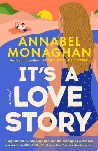 It's a Love Story - Annabel Monaghan · 2025