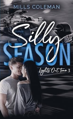 Lights Out - tome 3: Silly Season - Mills Coleman · 2024