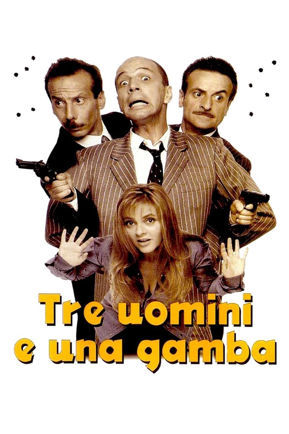 tre uomini e una gamba - Aldo Baglio · 1997