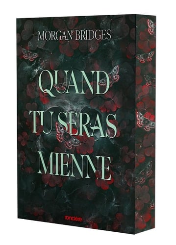 Quand tu seras mienne - Tome 01 Possession - broché - Morgan Bridges · 2025