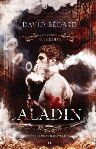 Les contes interdits - Aladin (French Edition) - David Bédard · 2021