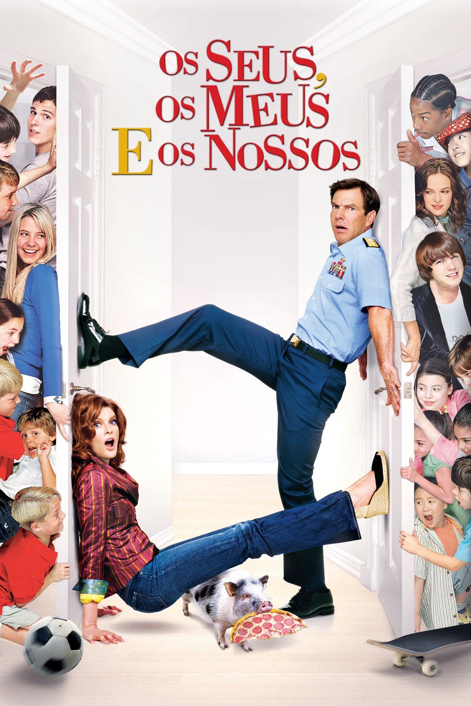 Os Seus, os Meus e os Nossos - Raja Gosnell · 2005