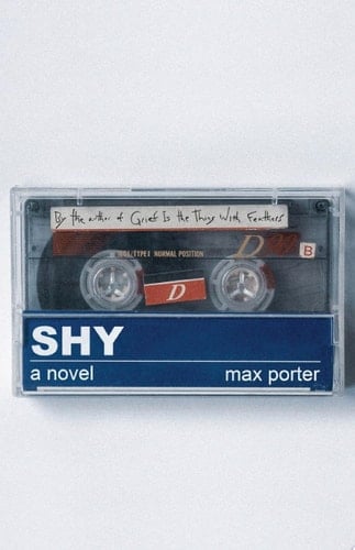 Shy: A Novel - Max Porter · 2023