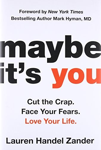 Maybe it's you - Lauren Handel Zander • 2017