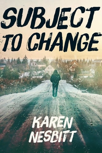 Subject to Change - Karen Nesbitt · 2017