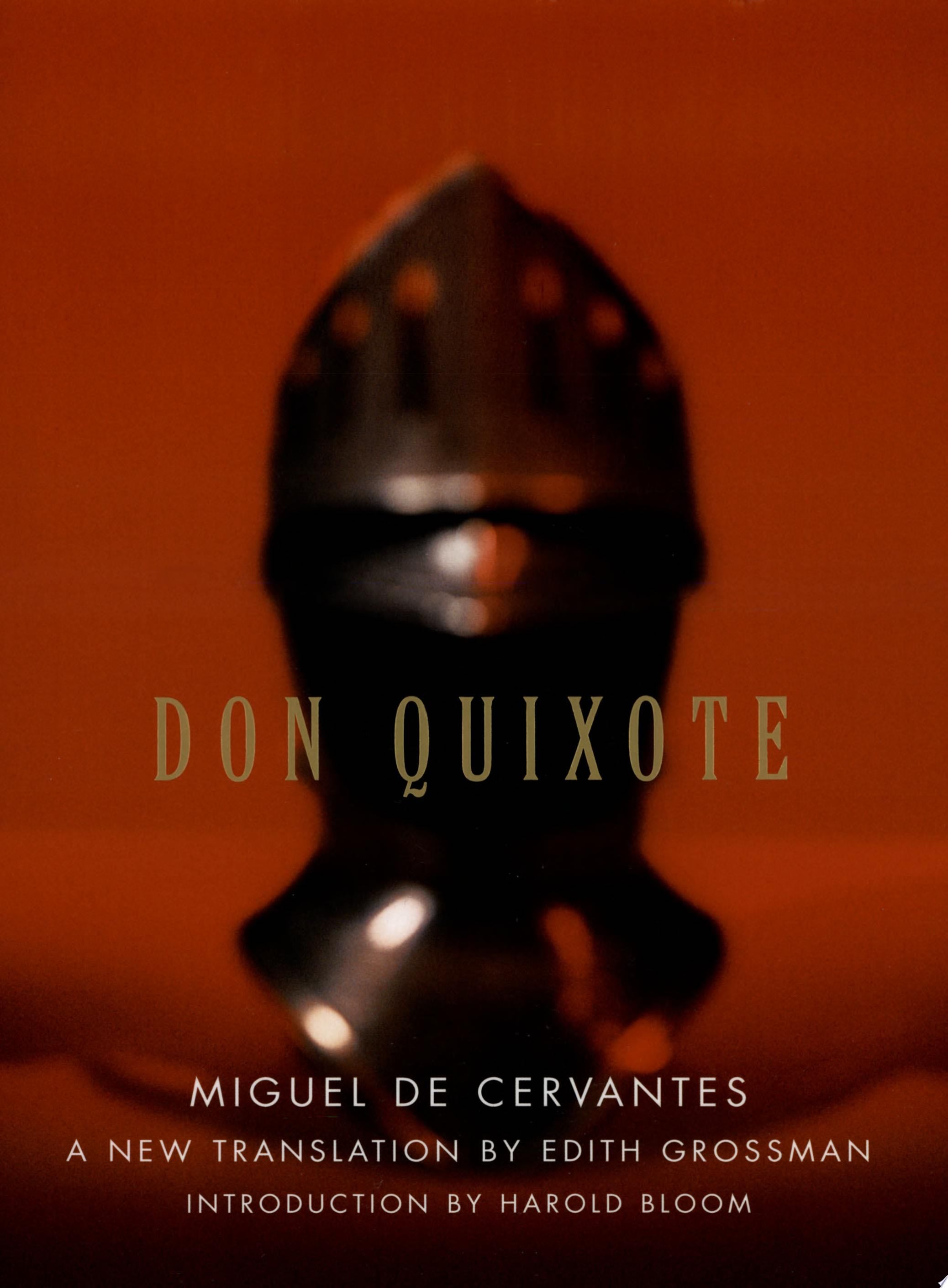 Don Quixote - Miguel de Cervantes, Edith Grossman · 2003