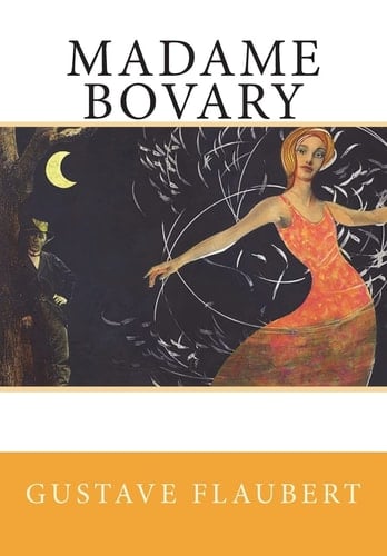Madame Bovary - Gustave Flaubert · 2014