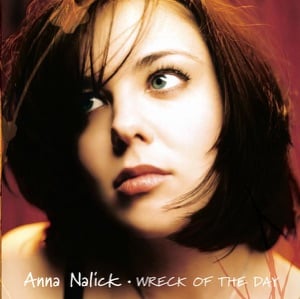 Wreck of the Day - Album · Anna Nalick