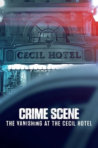 Crime Scene: The Vanishing at the Cecil Hotel - Joe Berlinger · 2021