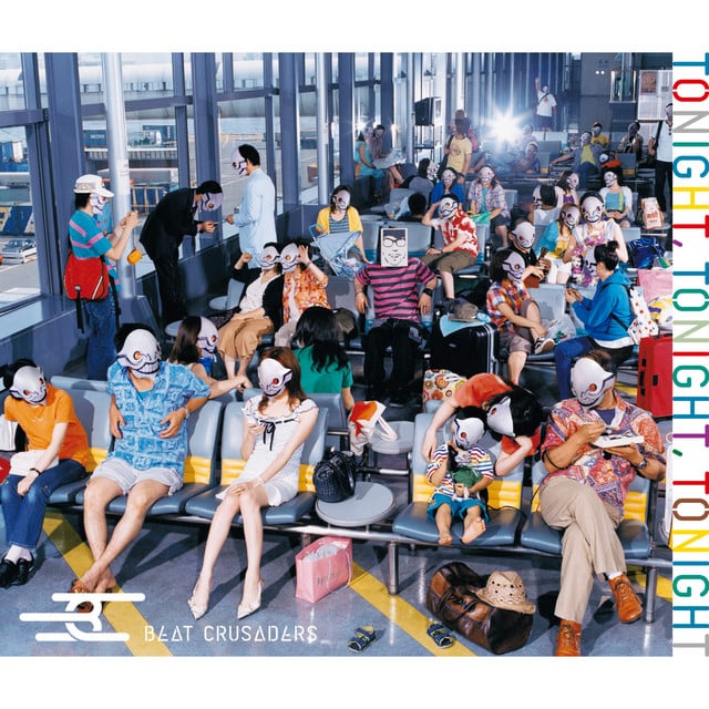 TONIGHT,TONIGHT,TONIGHT - Track · BEAT CRUSADERS