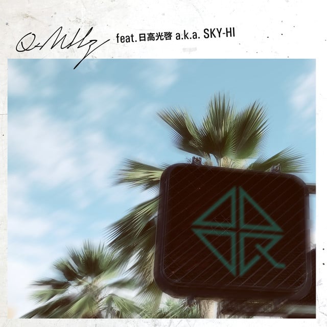 風強く、君熱く。 - Track · Q-MHz, SKY-HI