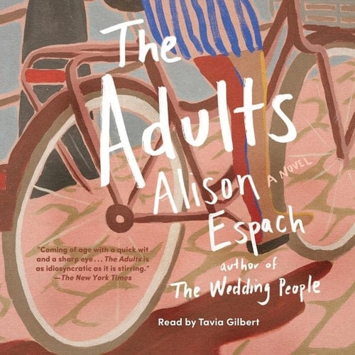 The Adults: A Novel - Alison Espach · 2025