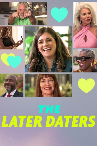 The Later Daters - · 2024