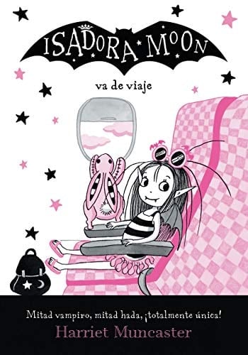 Isadora Moon va de viaje / Isadora Moon Goes on Holiday - Harriet Muncaster · 2021