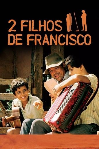 2 Filhos de Francisco - Breno Silveira · 2005