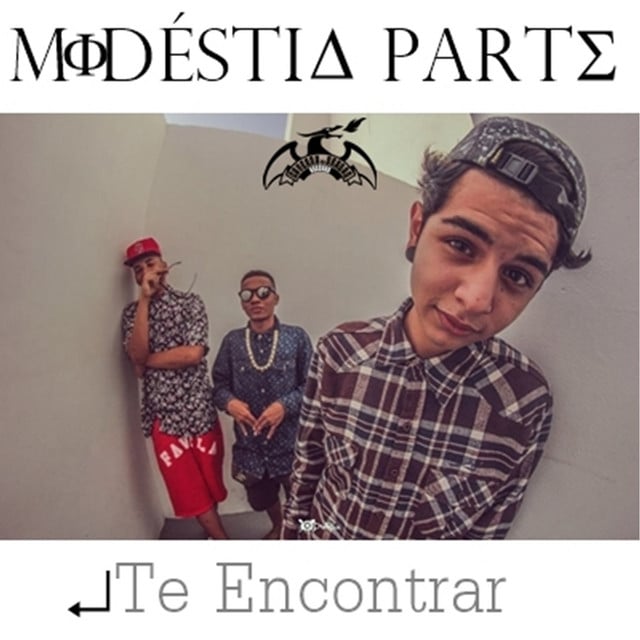 Te Encontrar - Song · Modéstia Parte