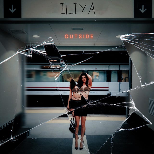 OUTSIDE - Song · Iliya