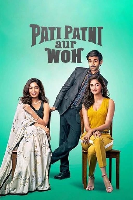 Pati Patni Aur Woh - Mudassar Aziz · 2019