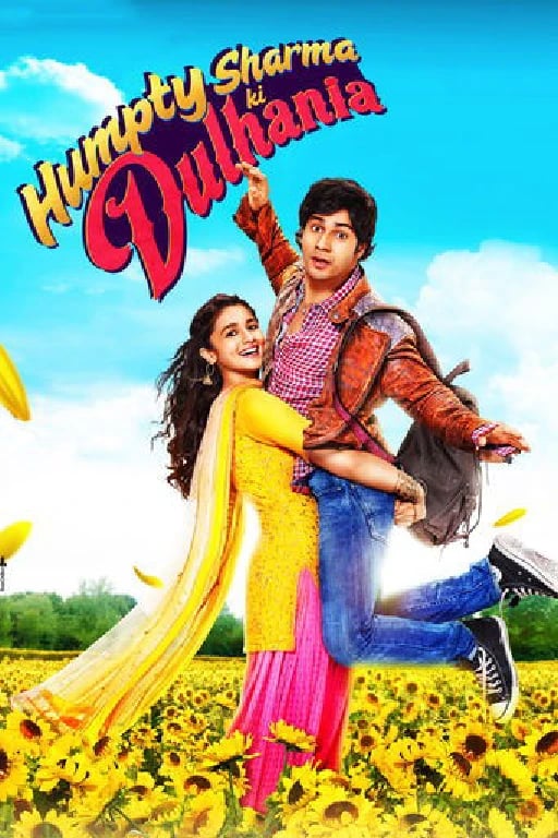 Humpty Sharma Ki Dulhania - Shashank Khaitan · 2014