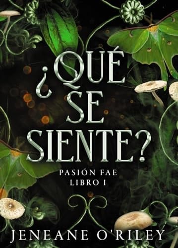 ¿Qué se siente? - Jeneane O'Riley · 2024