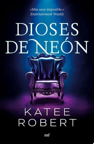 Dioses de neón (Neon Gods) - Katee Robert · 2022