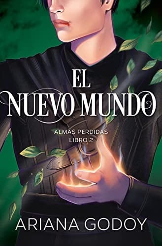 El nuevo mundo (Almas perdidas 2) - Ariana Godoy · 2023