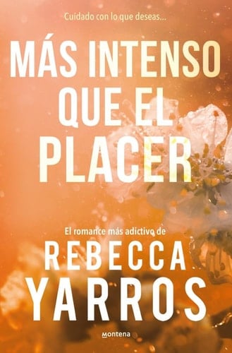 Más intenso que el placer (Vuelo y gloria 3) - Rebecca Yarros · 2025