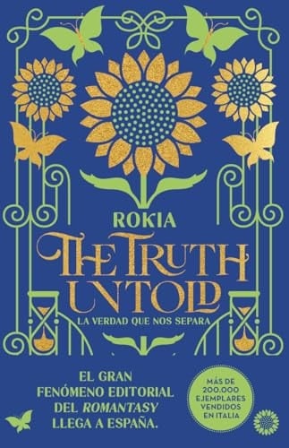 The Truth Untold. La verdad que nos separa - Rokia · 2025