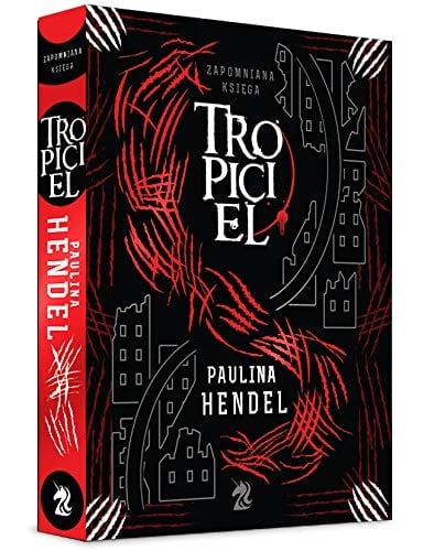 Tropiciel - Paulina Hendel · 2019