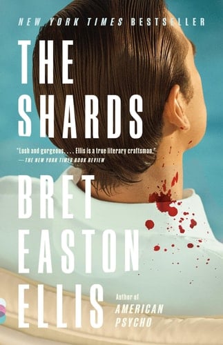 the shards - Bret Easton Ellis · 2023